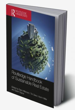 Routledge Handbook of Sustainable Real Estate