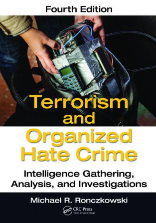 Terrorism and Organized Hate Crime