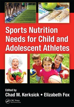 Sports Nutrition Needs for Child and Adolescent Athletes