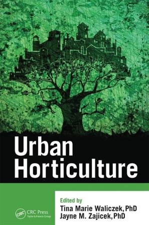 Urban Horticulture