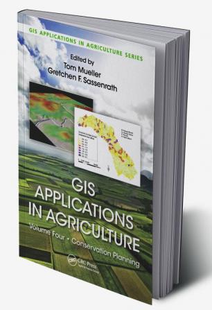 GIS Applications in Agriculture Volume Four