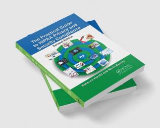 Practical Guide to HIPAA Privacy and Security Compliance