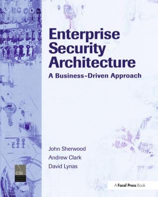 Enterprise Security Architecture