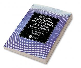 Essential Architecture and Principles of Systems Engineering