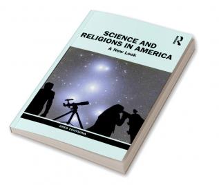 Science and Religions in America