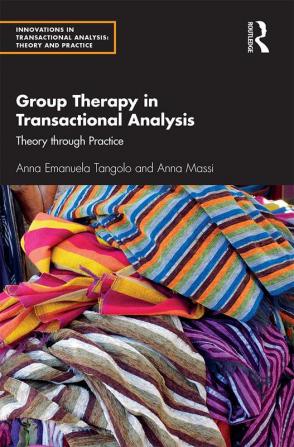 Group Therapy in Transactional Analysis