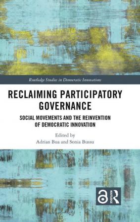 Reclaiming Participatory Governance