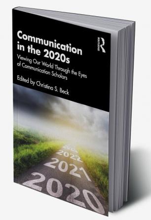 Communication in the 2020s