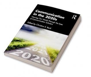 Communication in the 2020s