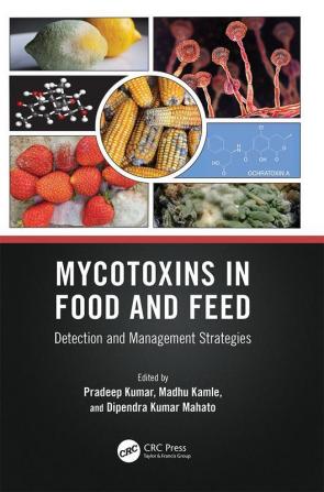 Mycotoxins in Food and Feed