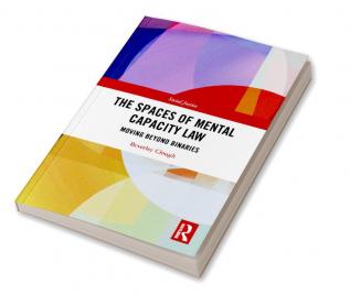 Spaces of Mental Capacity Law