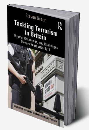 Tackling Terrorism in Britain