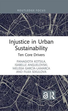 Injustice in Urban Sustainability