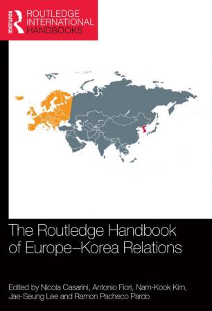 Routledge Handbook of Europe-Korea Relations