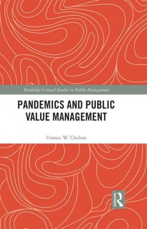 Pandemics and Public Value Management