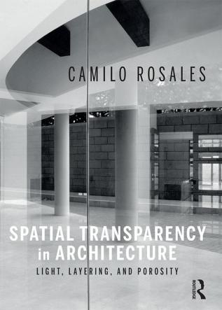 Spatial Transparency in Architecture