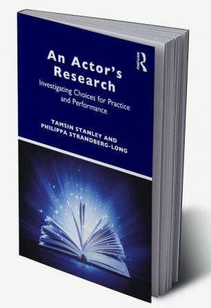 Actor’s Research