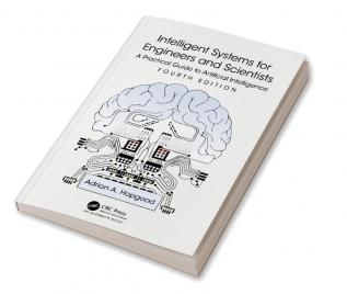 Intelligent Systems for Engineers and Scientists