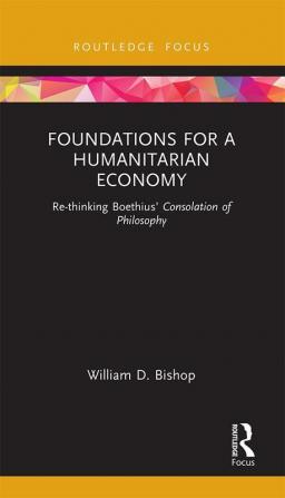 Foundations for a Humanitarian Economy