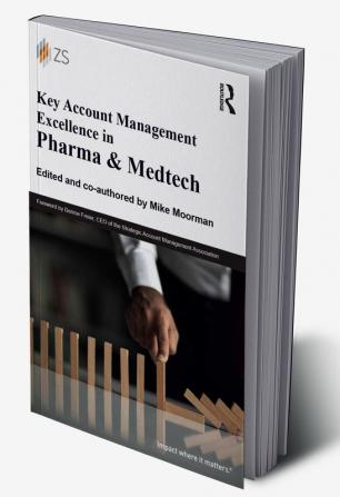 Key Account Management Excellence in Pharma & Medtech