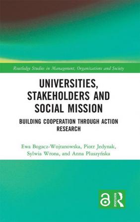 Universities Stakeholders and Social Mission