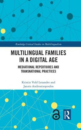 Multilingual Families in a Digital Age