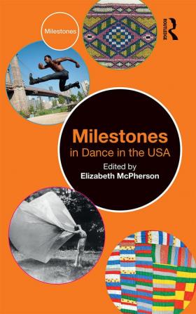 Milestones in Dance in the USA