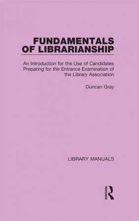 Fundamentals of Librarianship