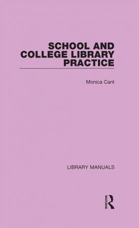 School and College Library Practice