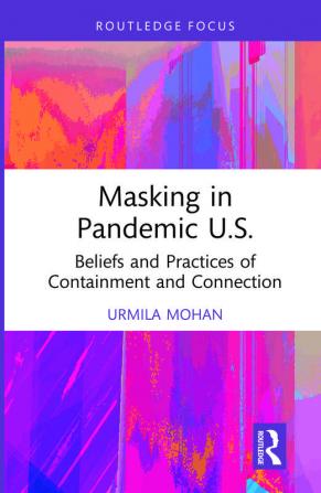 Masking in Pandemic U.S.