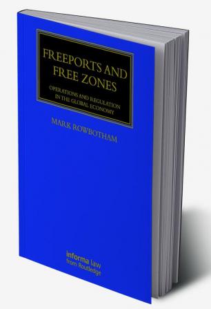 Freeports and Free Zones