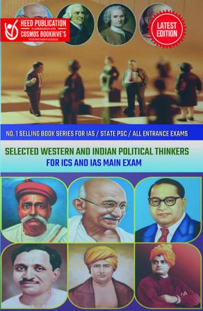 Selected Western and Indian Political Thinkers for ICS and IAS Main Exam