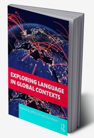 Exploring Language in Global Contexts