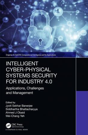 Intelligent Cyber-Physical Systems Security for Industry 4.0