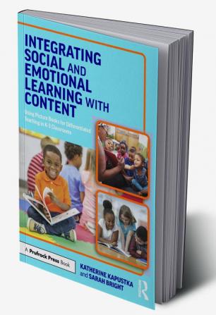 Integrating Social and Emotional Learning with Content