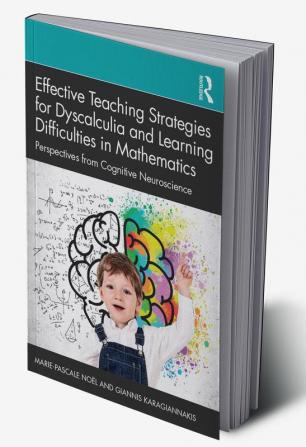 Effective Teaching Strategies for Dyscalculia and Learning Difficulties in Mathematics