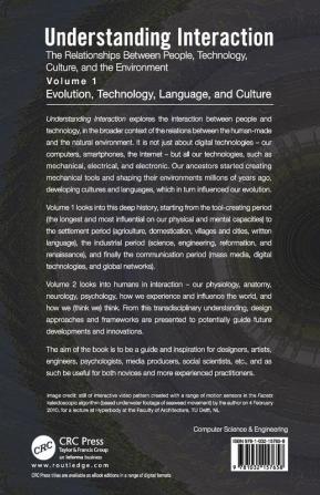 Understanding Interaction: The Relationships Between People Technology Culture and the Environment