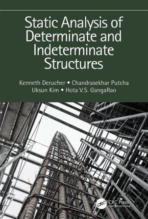 Static Analysis of Determinate and Indeterminate Structures