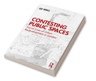 Contesting Public Spaces