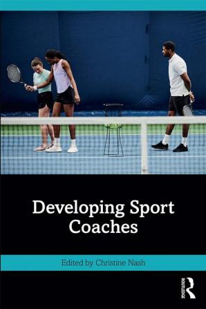 Developing Sport Coaches