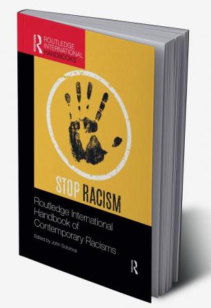 Routledge International Handbook of Contemporary Racisms