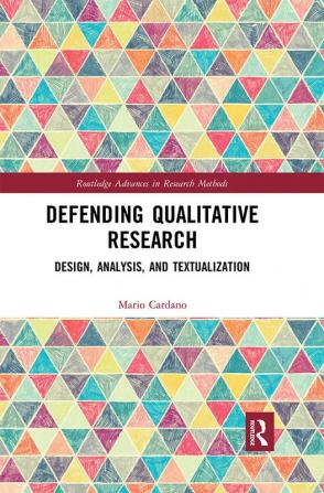 Defending Qualitative Research