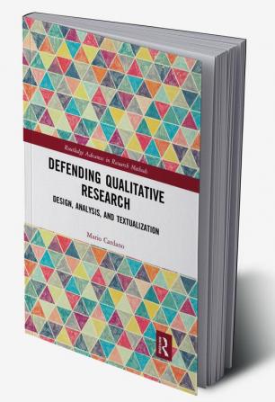 Defending Qualitative Research