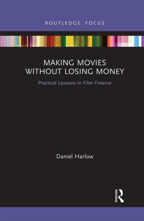 Making Movies Without Losing Money