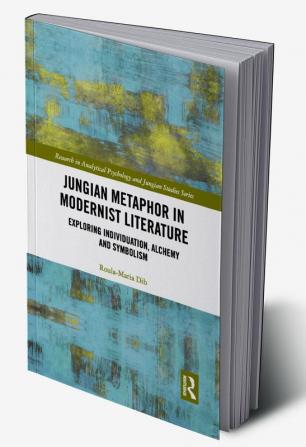 Jungian Metaphor in Modernist Literature