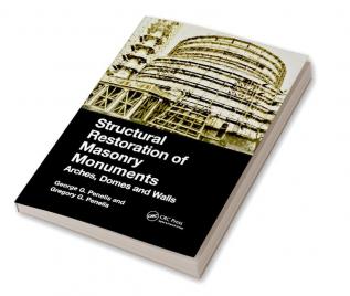 Structural Restoration of Masonry Monuments