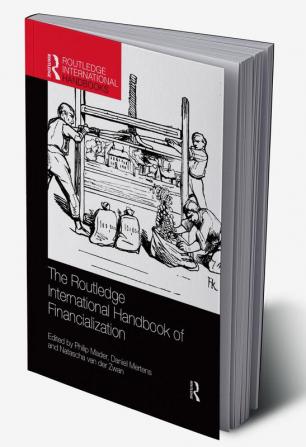 Routledge International Handbook of Financialization