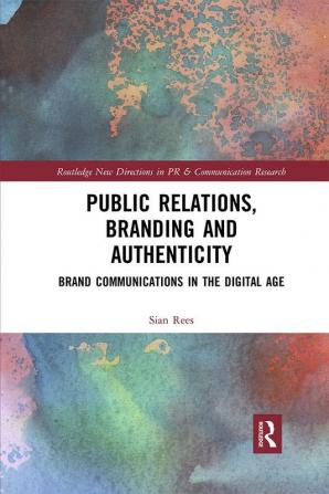 Public Relations Branding and Authenticity