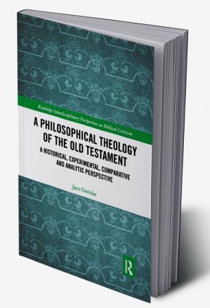 Philosophical Theology of the Old Testament