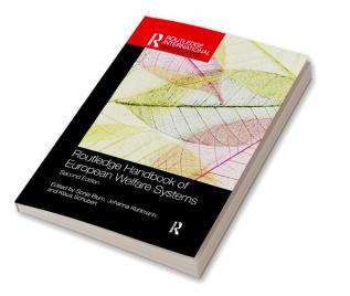 Routledge Handbook of European Welfare Systems